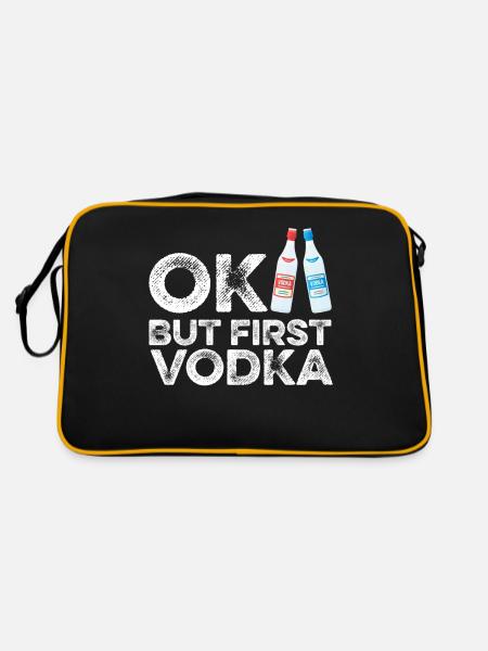 OK But First Vodka T-Shirt Funny Drinking Cool - Retro Bag - black/gold - Back