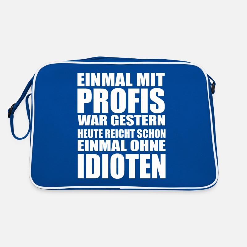 Einmal ohne Idioten – Arbeitssarkasmus Retro Tasche