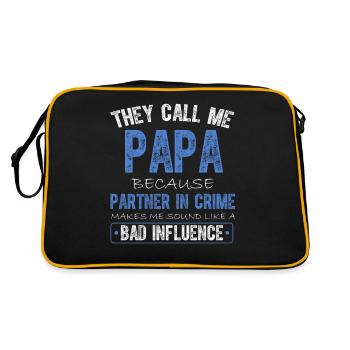 Sie nennen mich Papa, weil ich ein Komplize bin - Retro Tasche - Schwarz/Gold - Hinten