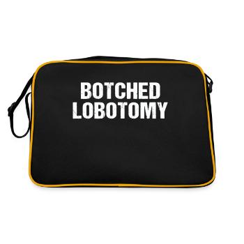 Botched lobotomy funny crazy girl - Retro Bag - black/gold - Back