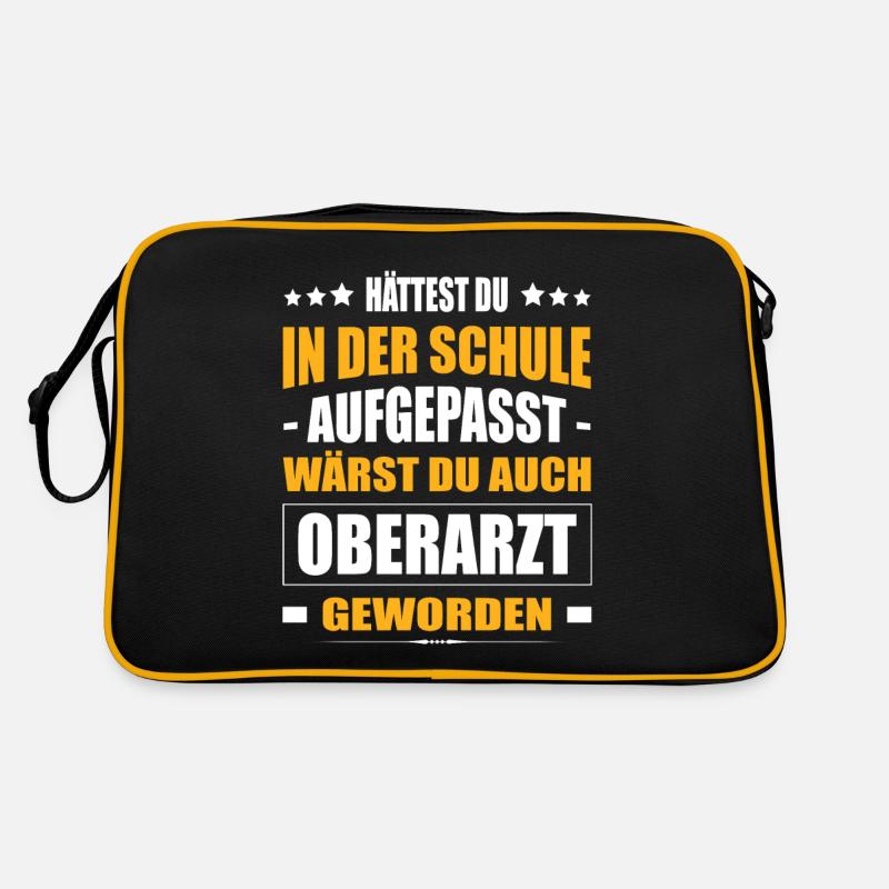 Hättest Du Mal In Der Schule Aufgepasst Oberarzt Retro Tasche