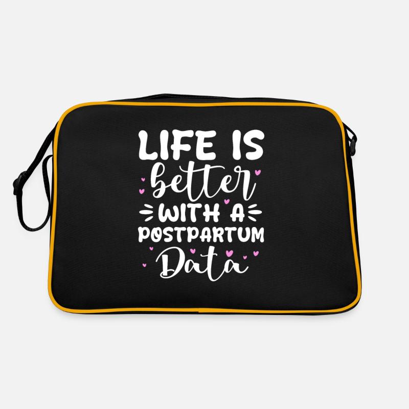 Life is better with postpartum Doula Retro Tasche