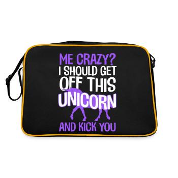 Me Crazy Ich sollte von diesem Einhorn heruntersteigen und treten - Retro Tasche - Schwarz/Gold - Hinten