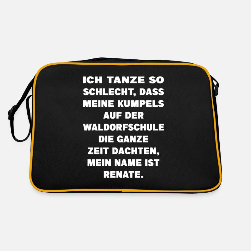 Tanze Schlecht Meine Kumpels Dachten Waldorfschule Retro Tasche
