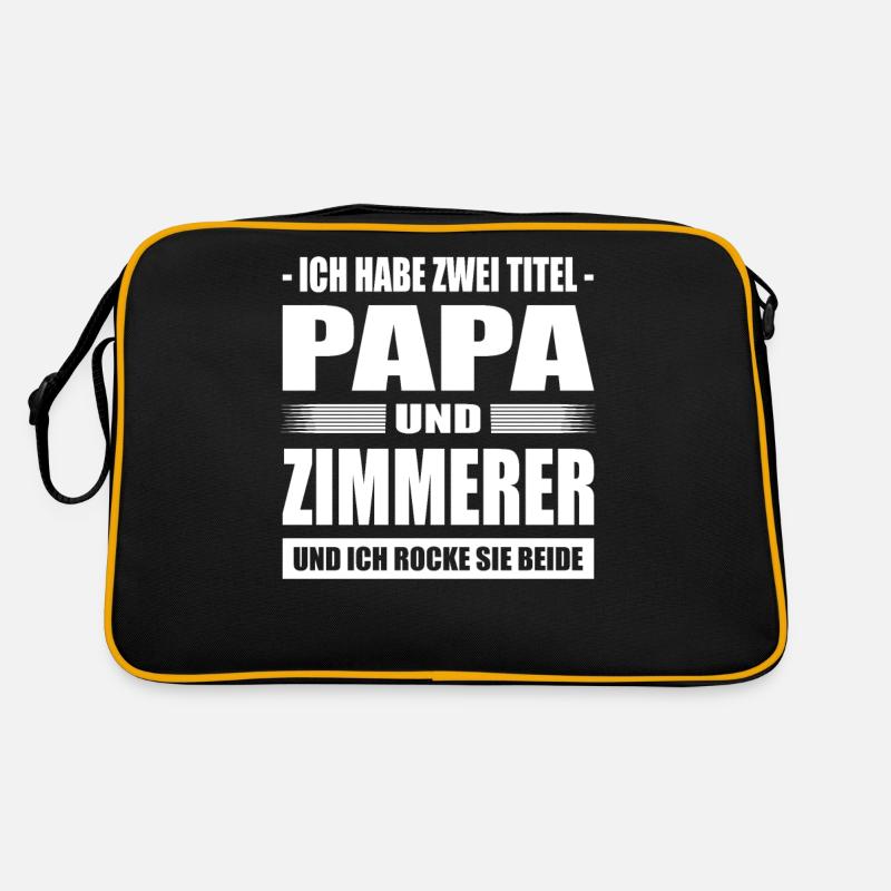 Ich Habe Zwei Titel Papa Und Zimmerer Retro Tasche