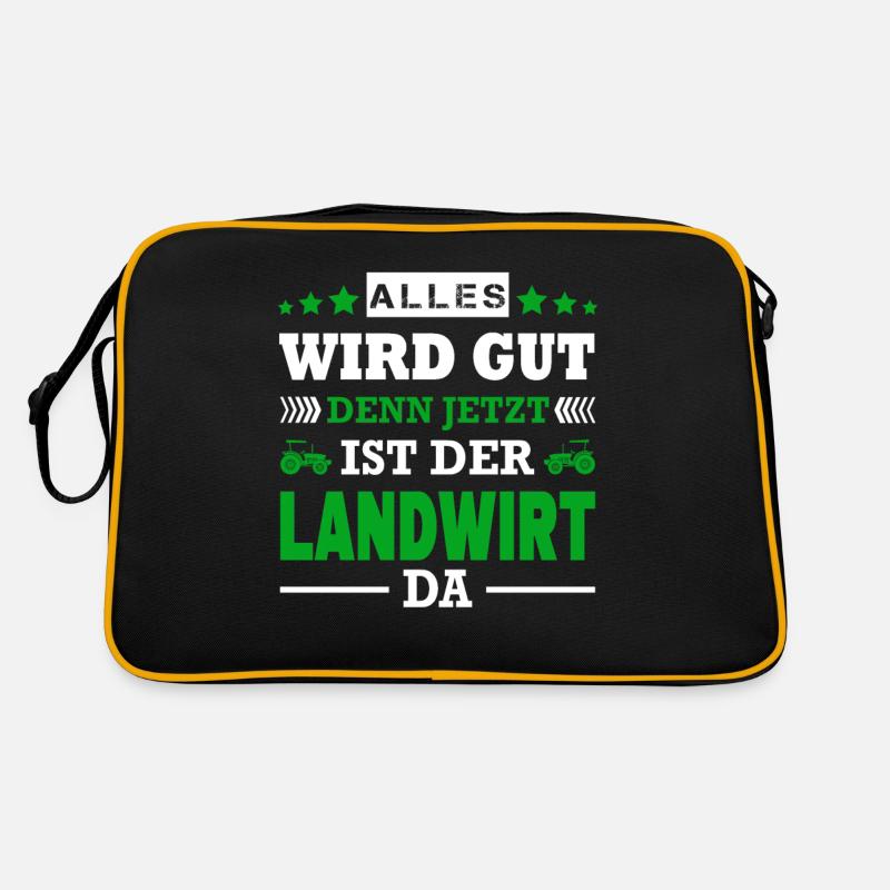 Alles Wird Gut Denn Jetzt Ist Der Landwirt Da Retro Tasche