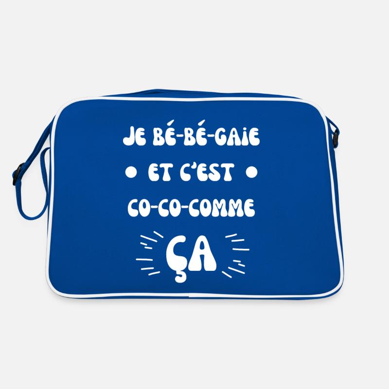 Je bé bé gaie et c est co co comme ça Sac Retro