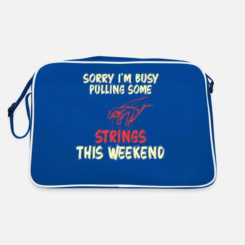 Sorry I'm Busy Pulling Some Strings This Weekend Retro Bag