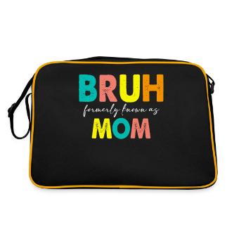 Bruh Formerly Known As Mom - Humorous - Retro Bag - black/gold - Back