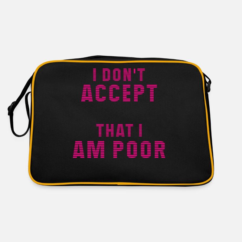 I don't accept that I am poor Retro Tasche