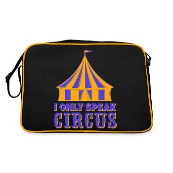 I Olny Speak Circus Artiste de cirque Cadeaux - Sac Retro - noir/or - Dos