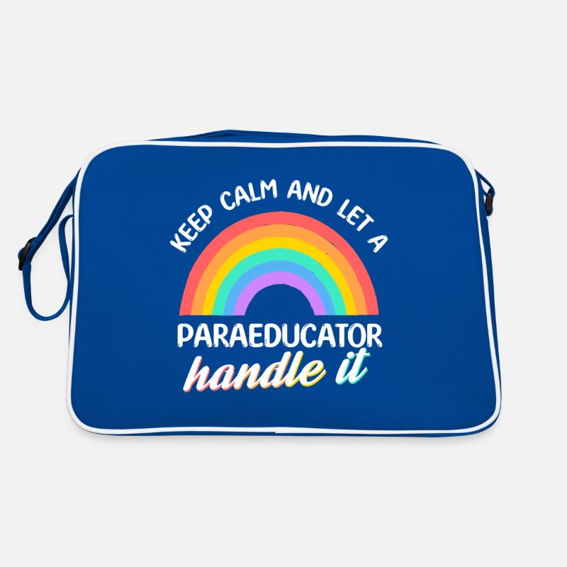 Keep calm and let a Paraeducator handle it Para Retro Tasche
