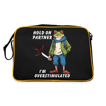 Hold On Partner Je suis surstimulé - Sac Retro - noir/or - Dos