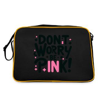 don t worry be pink black 1 - Retro Bag - black/gold - Back