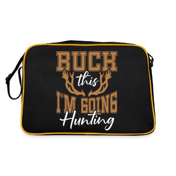 Buck This I'm Going Hunting Shed Collecting - Retro Bag - black/gold - Back