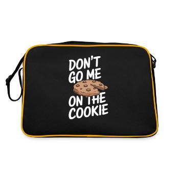 Don t go me on the cookie - Retro Bag - black/gold - Back