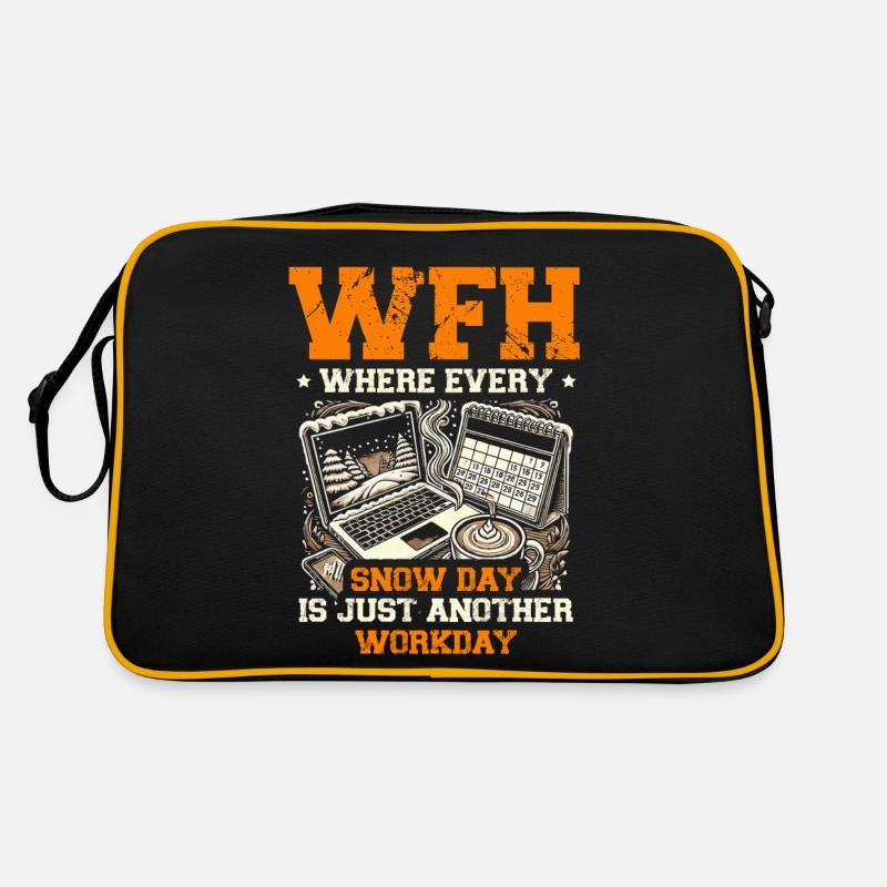 WFH wo jeder Schneetag nur weiterer Arbeitstag ist Retro Tasche