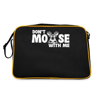 Don't Moose With Me Lustiger Elch Spruch - Retro Bag - black/gold - Back