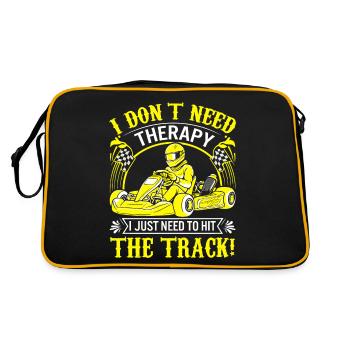 Ich brauche keine Therapie; Ich muss einfach nur auf die Strecke gehen - Retro Tasche - Schwarz/Gold - Hinten