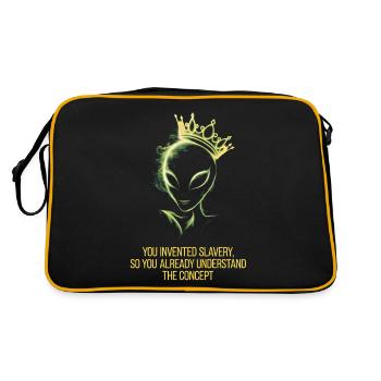 Alien with crown you invented slavery - Retro Bag - black/gold - Back
