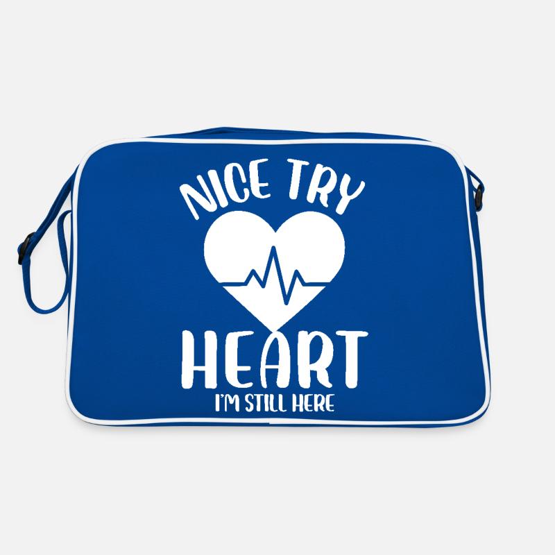 Nice Try Heart I'm Still Here Cardiological Retro Tasche