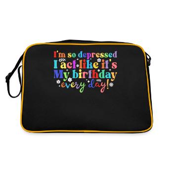 I'm so depressed, I'm acting like every - Retro Bag - black/gold - Back