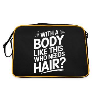 Bald men dad With a body like this who needs hair - Retro Tasche - Schwarz/Gold - Hinten
