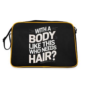 Bald men dad With a body like this who needs hair - Retro Tasche - Schwarz/Gold - Hinten