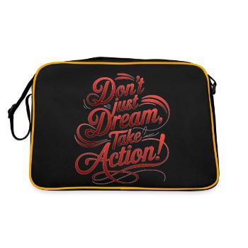 TRÄUMEN SIE NICHT NUR, SONDERN HANDELN SIE! - Retro Tasche - Schwarz/Gold - Hinten