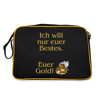 Ich will nur euer Bestes. Euer Gold! - Retro Tasche - Schwarz/Gold - Hinten