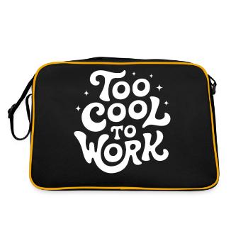 Too Cool To Work Funny Lazy Cute - Retro Bag - black/gold - Back