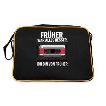 Früher war alles besser, ich bin von früher - Retro Tasche - Schwarz/Gold - Hinten