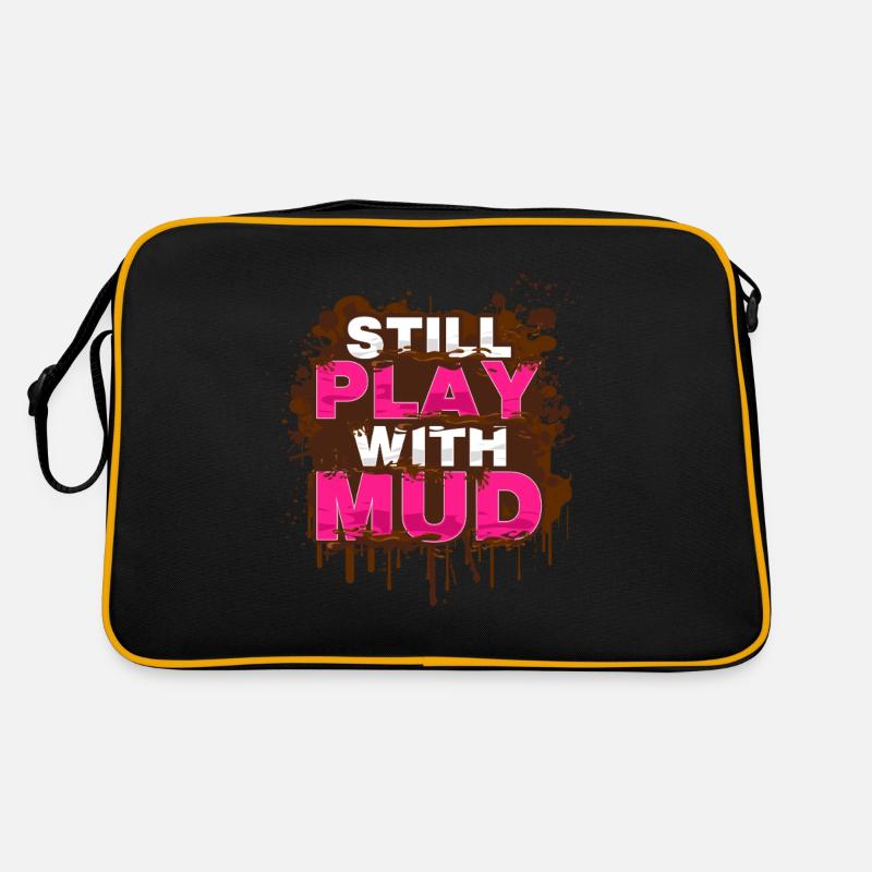 Still play with mud Schlammlauf Mud Run Muddy Race Retro Tasche