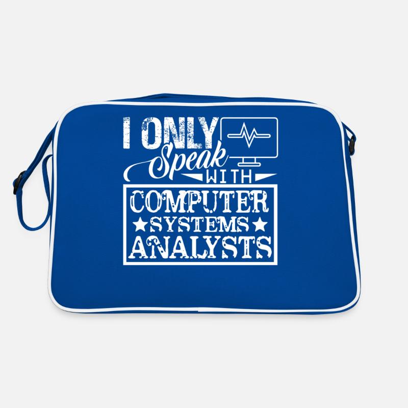 I Only Speak With Computer System Analysts Retro Bag