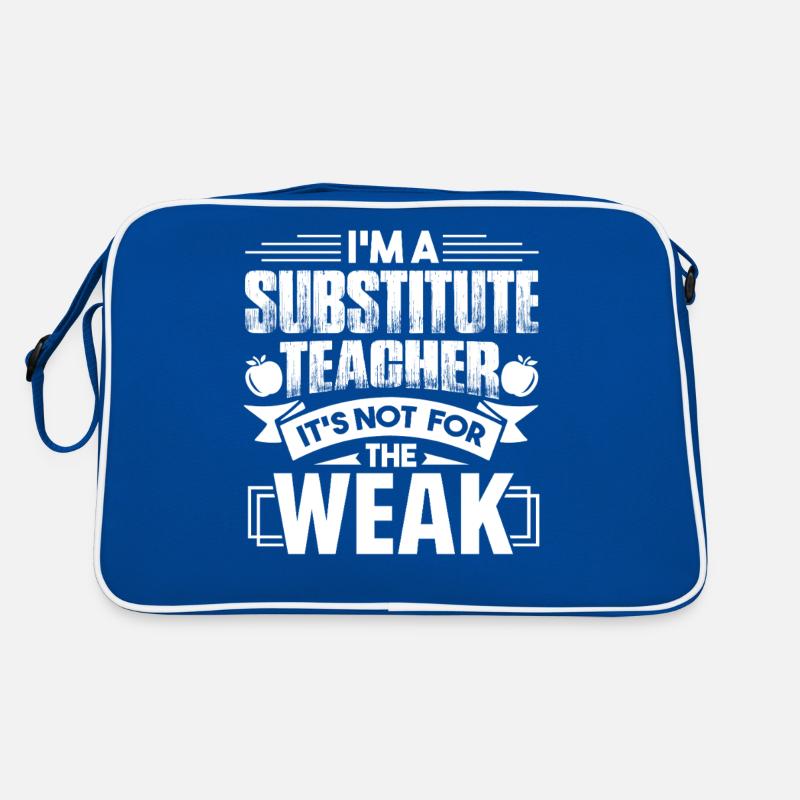 Substitute Teacher Is Not For The Weak Retro Bag