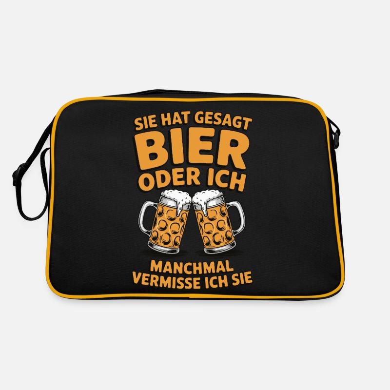 Sie hat gesagt: Bier oder ich. Ich vermisse Sie Retro Tasche
