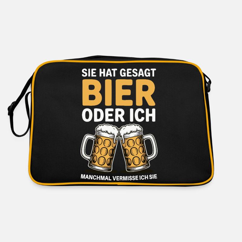Sie hat gesagt: Bier oder ich. Ich vermisse Sie Retro Tasche