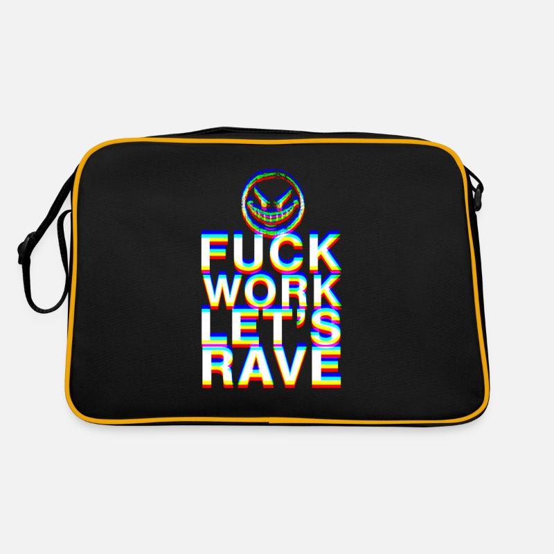F Work Lets Rave EDM Party Quote Techno Dance Retro Bag