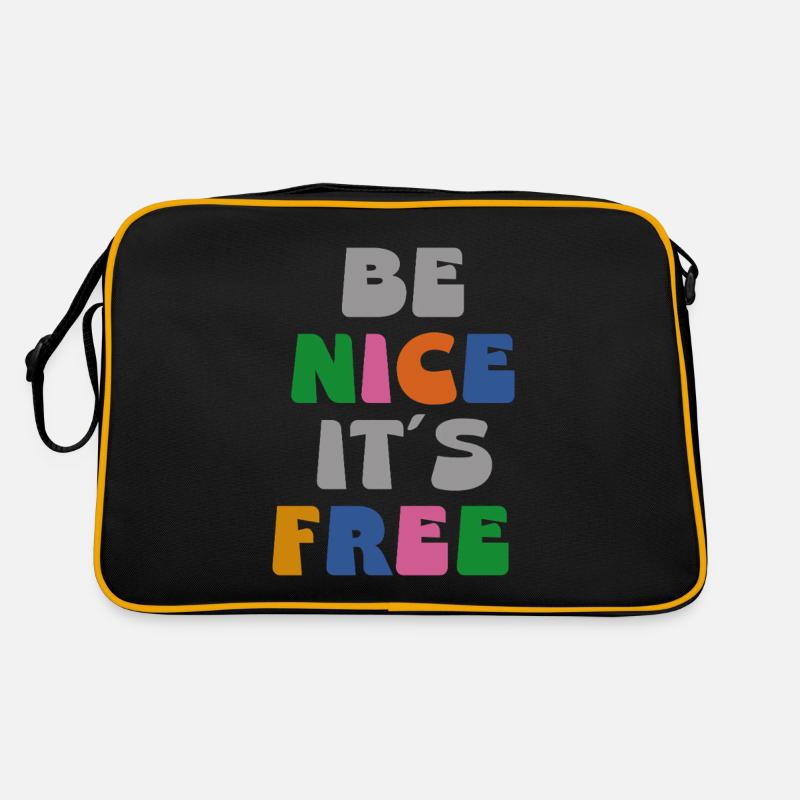 be nice it´s free Retro Tasche
