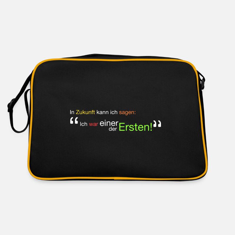 " Ich war einer der Ersten!" Retro Tasche