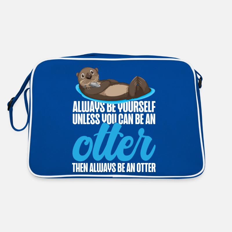 Otter Always Be Yourself Unless Retro Bag