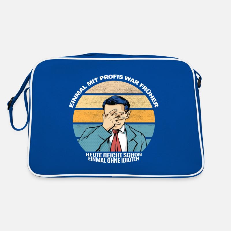 einmal mit profis war früher Sac Retro