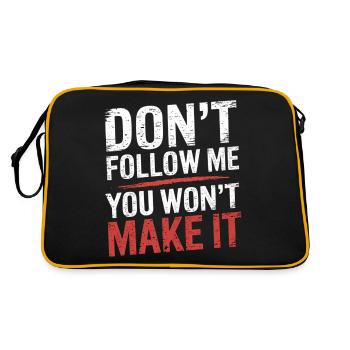 Don't Follow Me You Won't Make It 9 - Retro Tasche - Schwarz/Gold - Hinten
