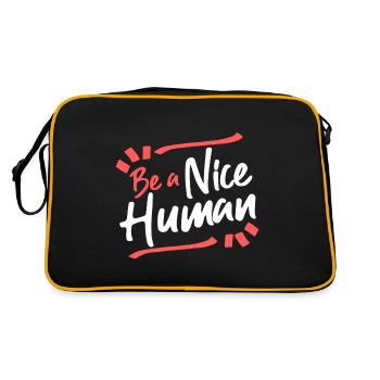 Be A Nice Human Funny Humanity - Retro Bag - black/gold - Back