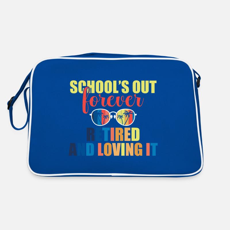 Teacher Off Duty Schools Out Forever Retired and Retro Tasche