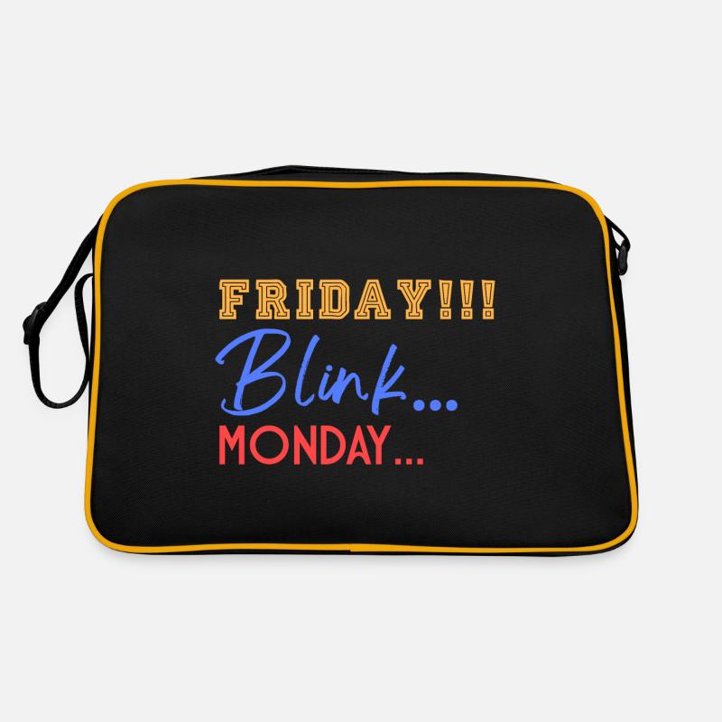 Friday! Blink... Mooonday... Retro Bag