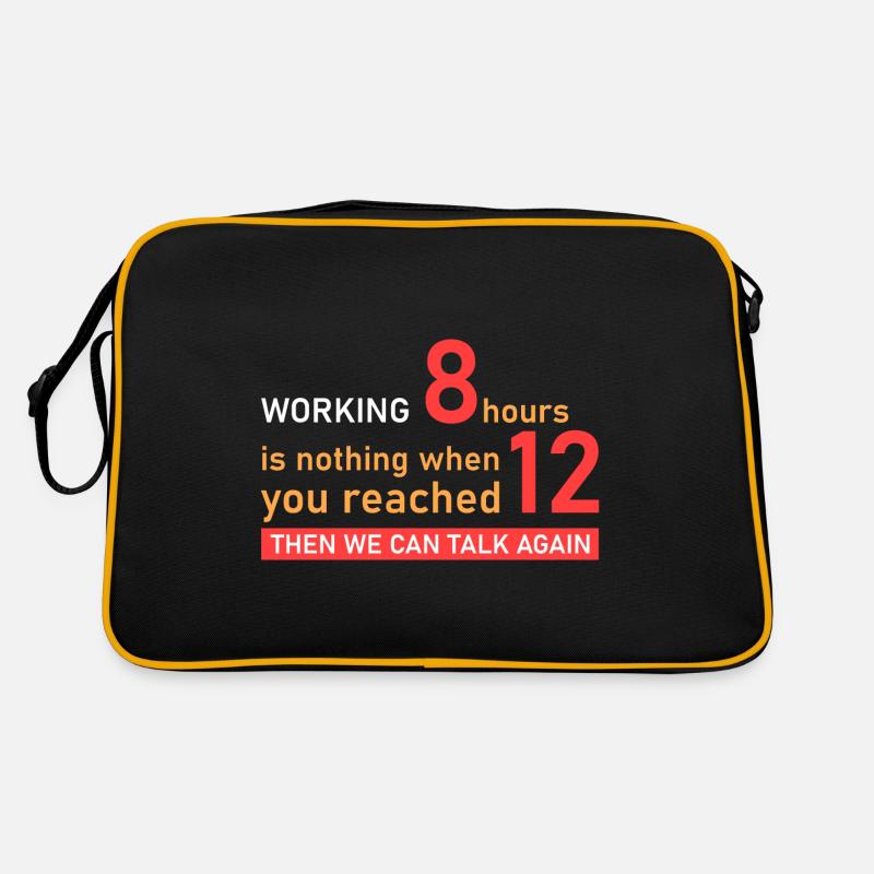 12 Stunden arbeiten! - Retro Tasche - Schwarz/Gold