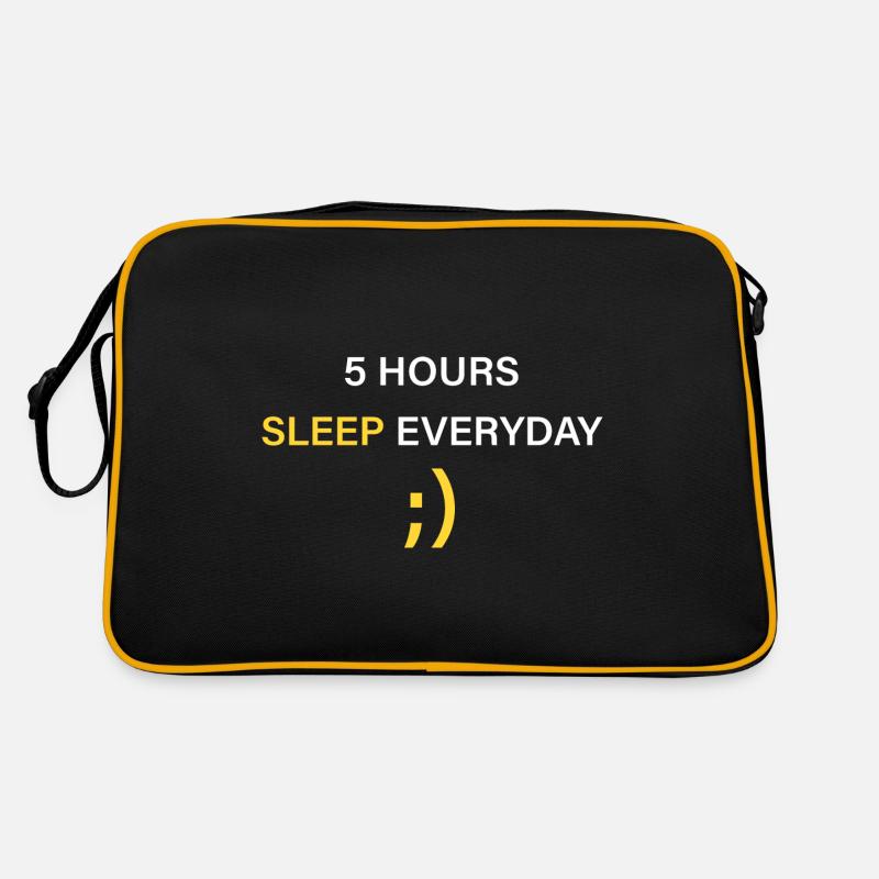 Sleep 5 hours a day ;) Retro Bag