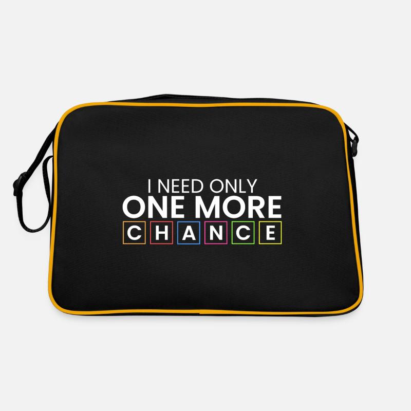 Ich brauche nur noch eine Chance Retro Tasche
