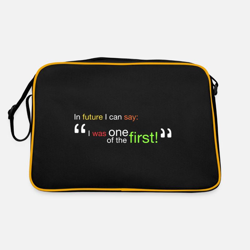 "Ich war einer der Ersten!" Retro Tasche